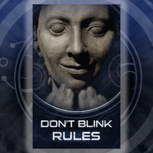 Don’t Blink Rulebook