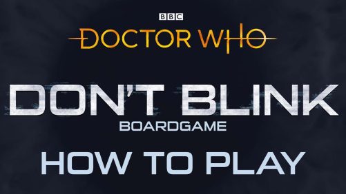 How to Play Dr Who: Don’t Blink