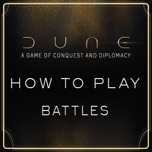 How to Play – Battles
